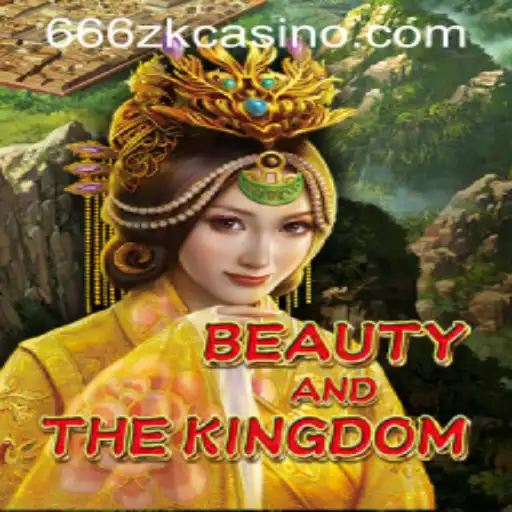 Exploring the Enchanting World of BeautyAndTheKingdom and the Integration of 666ZK APP Login