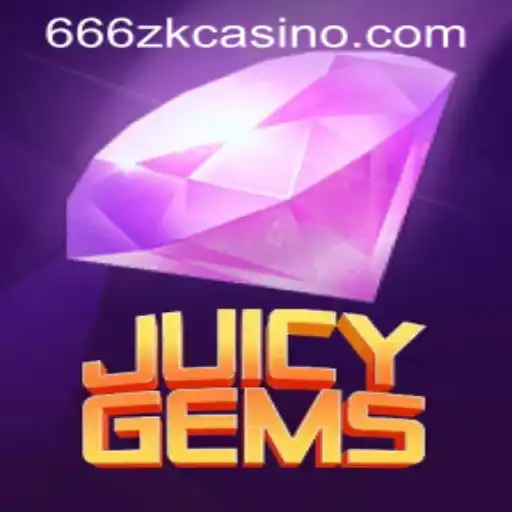 Explore the Exciting World of JuicyGems and the Innovative 666ZK APP Login Feature