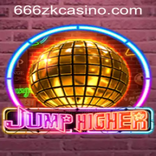 JumpHigher: A Thrilling Gaming Experience with 666ZK APP Login