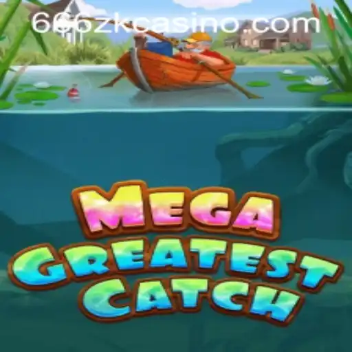MegaGreatestCatch: A Deep Dive into the Game's Features and Exciting Dynamics