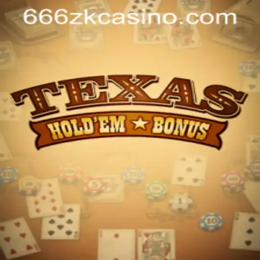 Discover Texas Hold'em Bonus and the Innovative 666ZK APP Login
