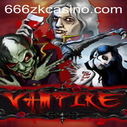 Vampire: The Thrilling Dark Fantasy Game with a Twist of 666ZK APP Login